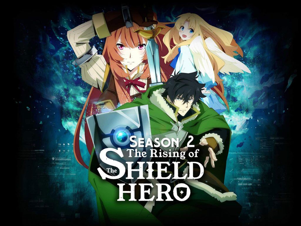 Rising Of The Shield Hero Season 2 English Release Date The Rise of the Shield Hero Season 2 Release Date and Other Details