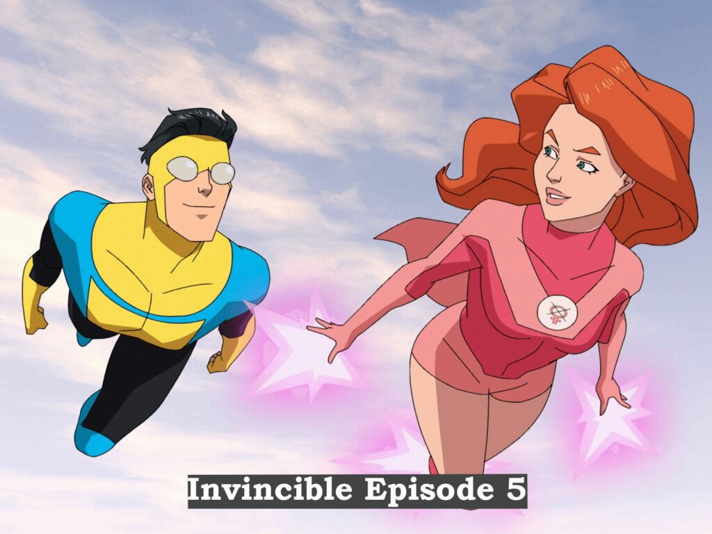 Invincible Episode 5