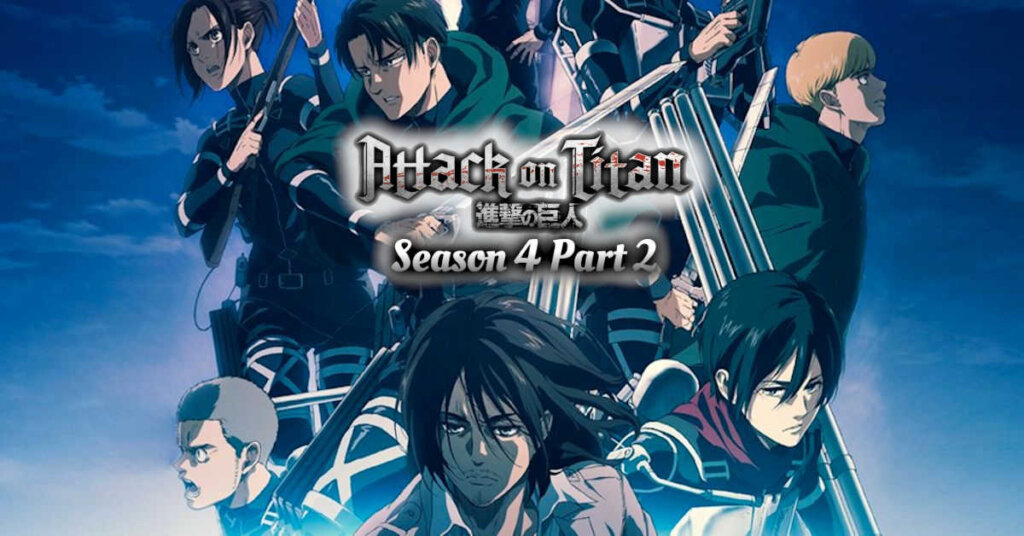 Season titan 4 on 2 release date attack part Attack On