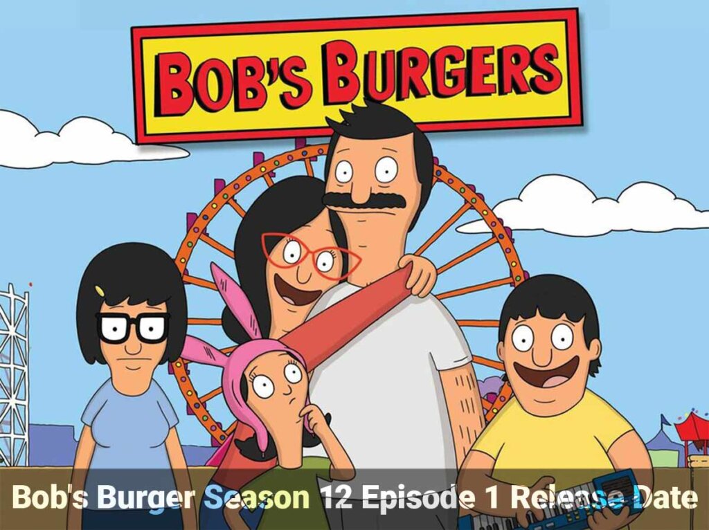 Bob's Burger Season 12 Episode 1