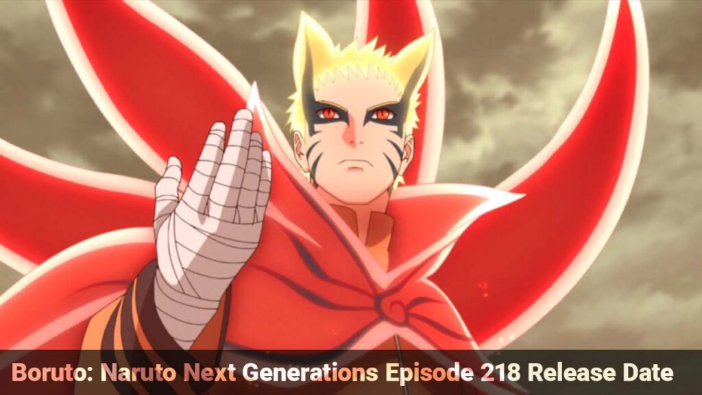 Boruto: Naruto Next Generations Episode 218 Release Date
