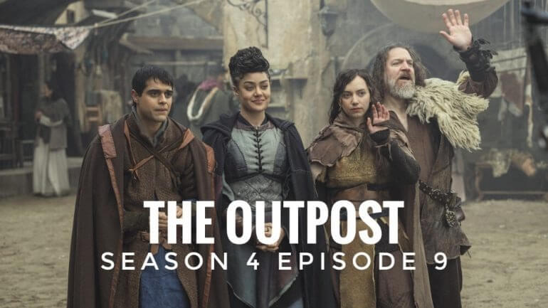 The Outpost Season 4 Episode 9