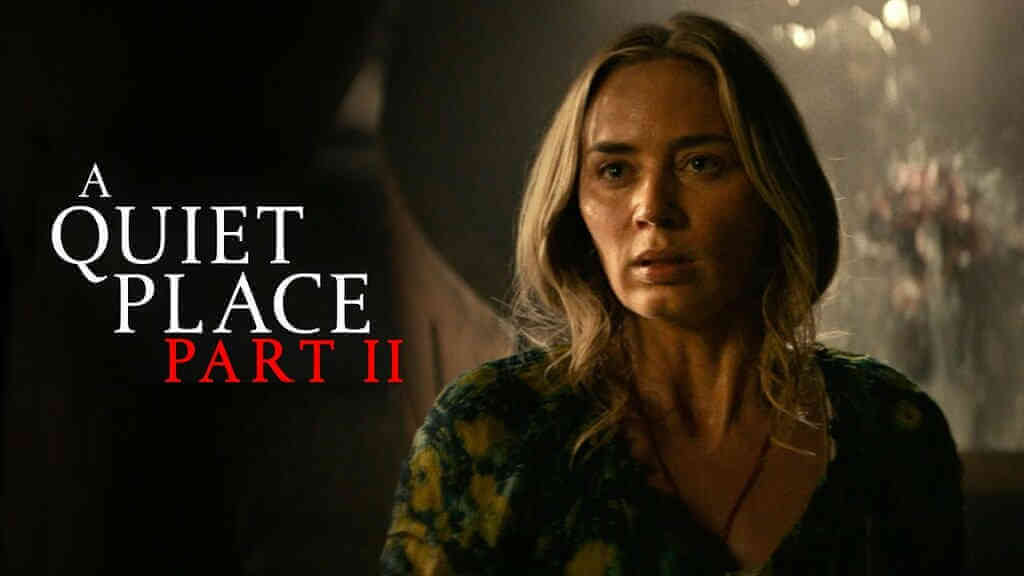 A Quiet Place Part II (Halloween movies)