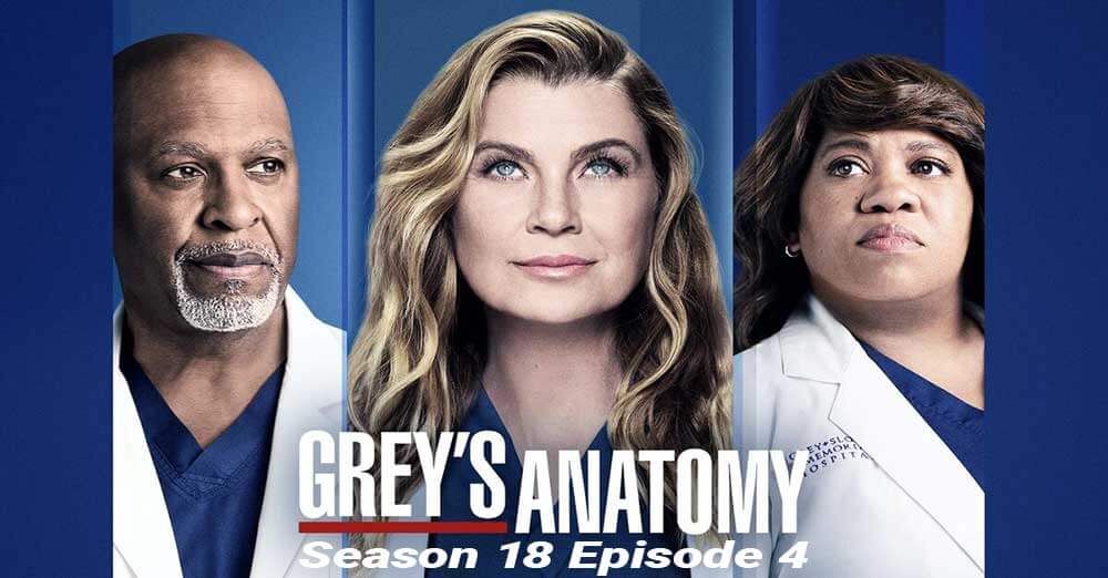 Grey’s Anatomy Season 18 Episode 4