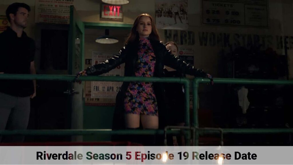 Riverdale Season 5 Episode 19