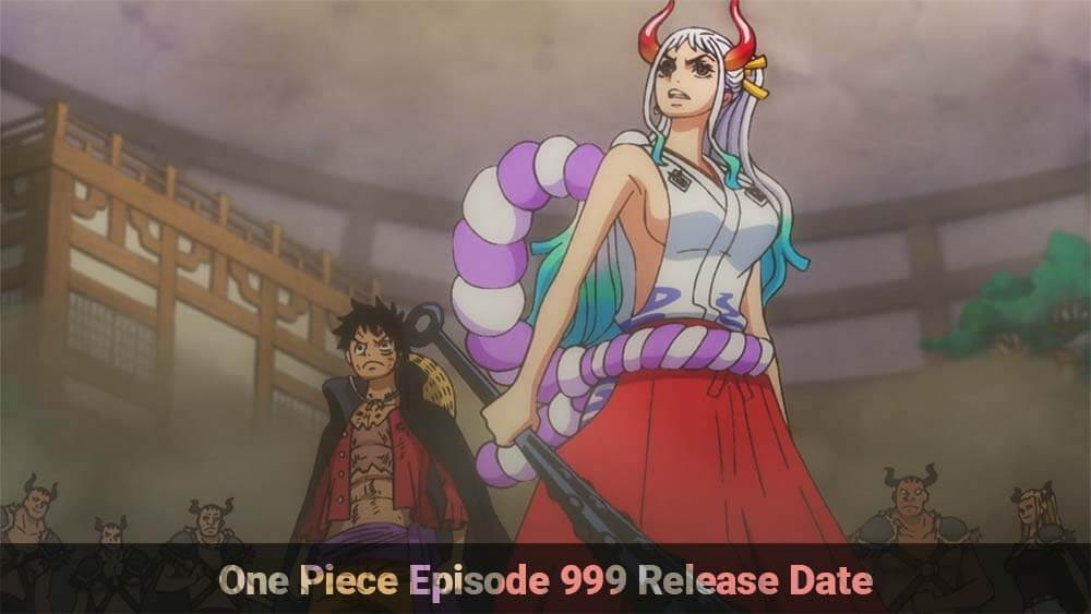 One Piece Episode 999 Release Date Time Spoilers Preview Recap Countdown Therecenttimes