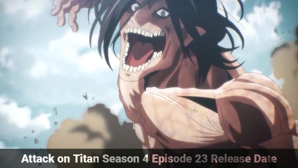 Attack on Titan Season 4 Episode 23