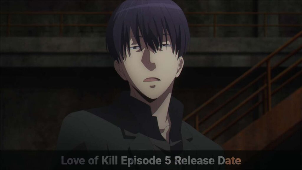 Love Of Kill Episode 5
