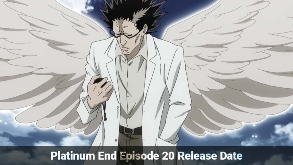 Platinum End Episode 20