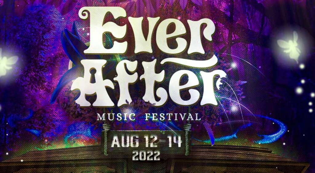 Ever After Music Festival 2022