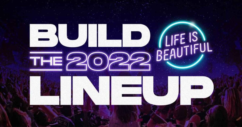 Life is Beautiful 2022 Festival