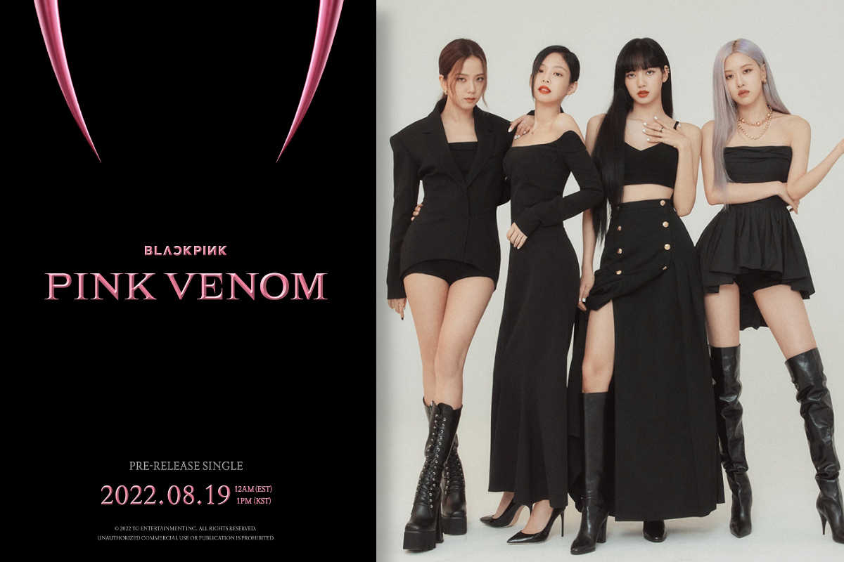 BLACKPINK New Song Pink Venom Release Date And Time Revealed