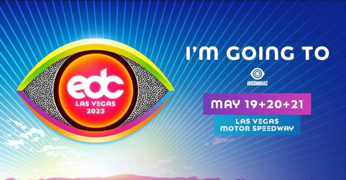 EDC Las Vegas 2023 Tickets, Price, Dates, and Where to buy