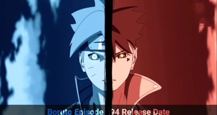 Boruto Episode Release Date And Time Spoilers Therecenttimes