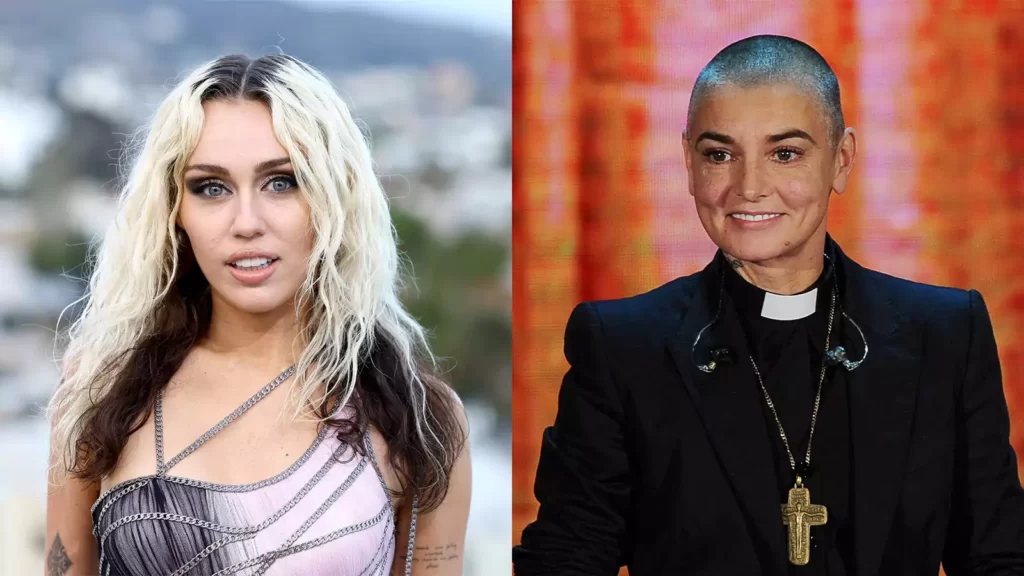 Miley Cyrus and Sinéad O’Connor